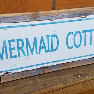 Mermaid Cottage Metal Street Sign Reclaimed Barn Wood Frame FREE SHIPPING