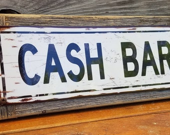 Cash Bar Metal Street Sign Marco de madera recuperada ENVÍO GRATIS