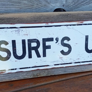 Surfs Up metal Street Sign Reclaimed Barnwood Frame FREE SHIPPING