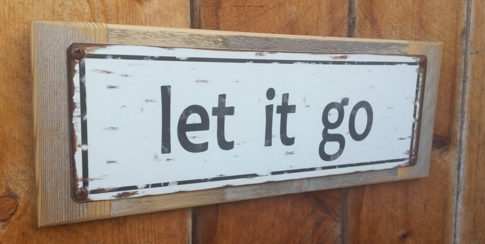 Let It Go Rustic Metal Street Sign Framed on Reclaimed Wood - Etsy