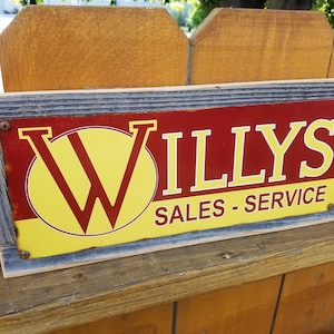 Willys Sales Service Reproduction Metal Sign Reclaimed Wood Frame FREE SHIPPING