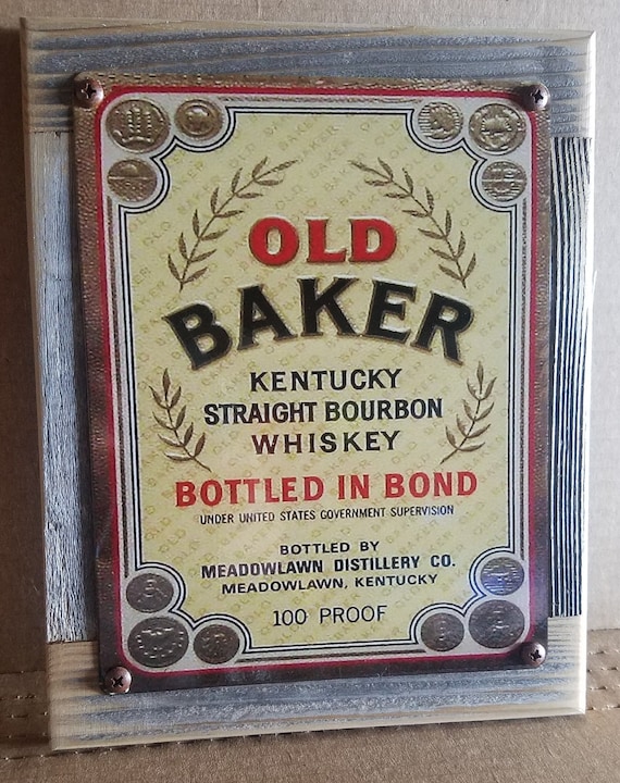 Old Baker Kentucky Straight Bourbon Whiskey Label-recycled - Etsy