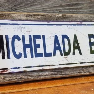 Michelada Bar Metal Street Sign Reclaimed Wood Frame FREE SHIPPING