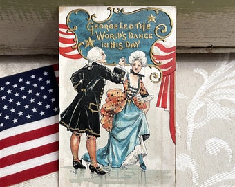 Antique Patriotic Postcard George Washington Dancing w Martha ? Courtship Style Vintage Post Card USA America Fourth of July Decor