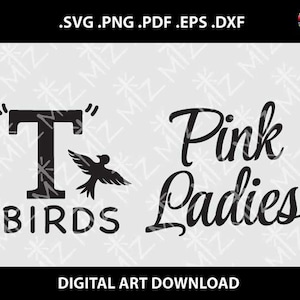 Archivos de corte SVG de Grease, archivos de corte SVG DXF de T Birds, archivos SVG Dxf de Pink Ladies, corte de madera, Eps, paquete, descarga instantánea