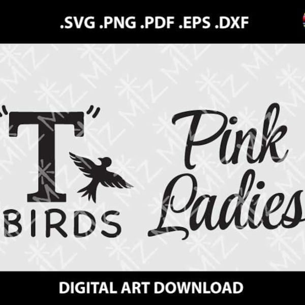 Grease SVG Cut Files, T Birds Svg DXF Cutting Files, Pink Ladies SVG Dxf Files, Eps, Bundle, Instant Download