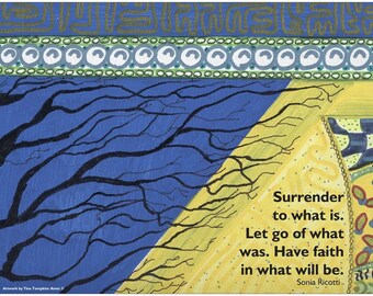 Surrender to what is. . .  " print, Faith, Uplifting Art, Meditation Art,  Tree branch, Tree Art, Sun art, Blue Yellow, Gift under 5, Faith