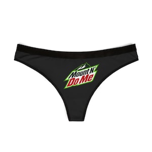 Mount N&#39; Do Me Women&#39;s Thong (Black)