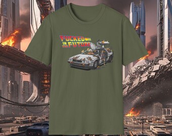 Fucked in the Future Parody T-Shirt