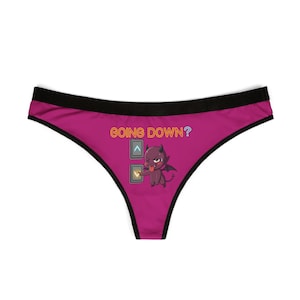 Going Down? Women&#39;s Thong (Pink)