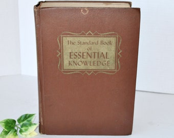Vintage 1961 'Standard Book of Essential Knowledge' Libro de tapa dura, The Practical Self Educator, Educational Book Club Book Chicago 1961