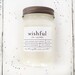 Robin M Brown reviewed 12 oz WISHFUL (cake + sprinkles) hand poured soy wax jar candle