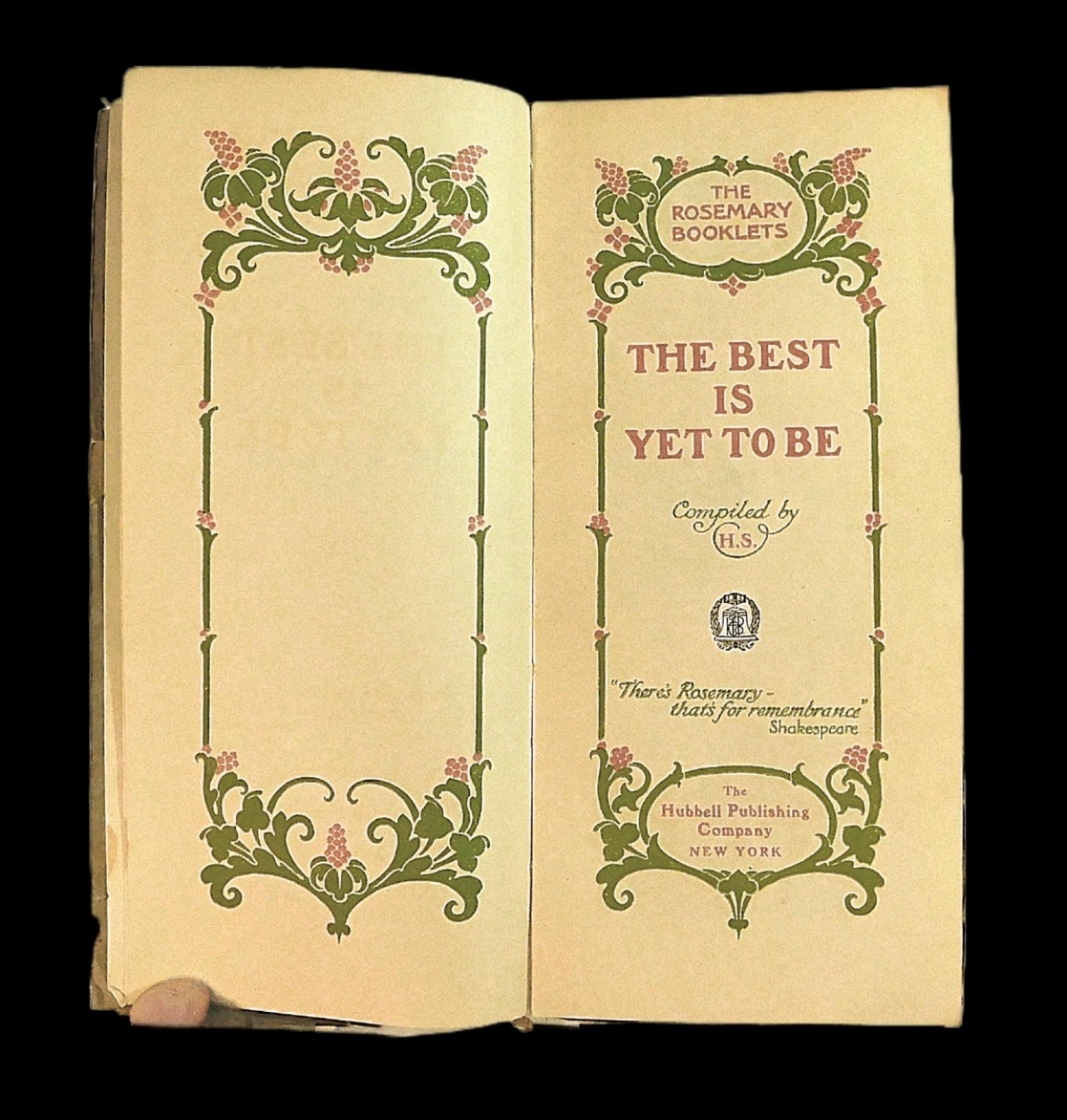 Rare Antique Early 1900's Booklet: the Best is yet to Be - the Rosemary ...