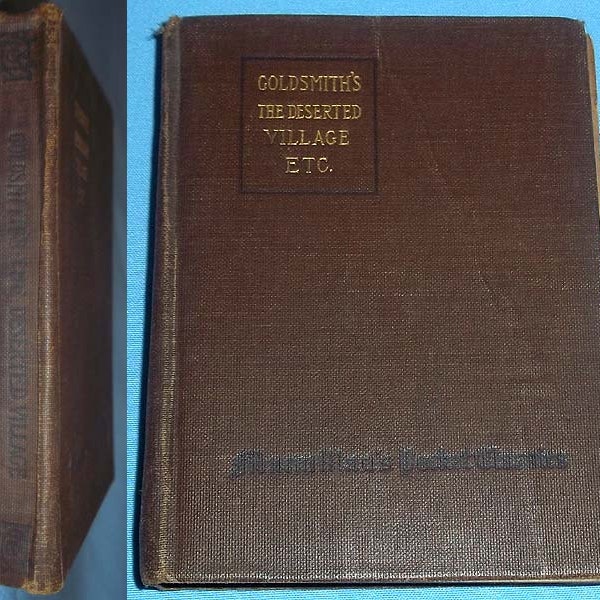 Antique 1918 Book GOLDSMITH'S The Deserted Village And Other Poems -  Hardcover