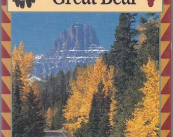 Trail of the Great Bear by Bruce Weide - Guidebook Trail of Great Bear Society