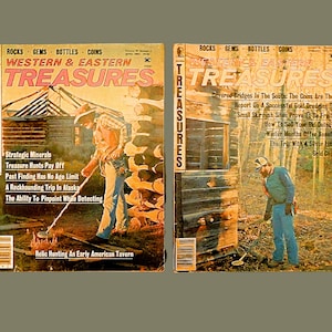 May include: Two vintage magazines titled "Western & Eastern Treasures" with images of people metal detecting. The magazines feature articles on treasure hunting, including topics like strategic minerals and gold dredging.