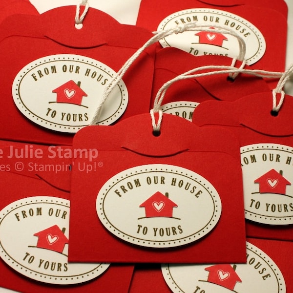 Stampin' Up! Handmade Neighbor Gift Tags - Set of 10 From Our House to Hours Folded