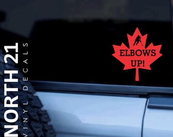 Elbows Up Canada - Elbows Up Decal - Canada Decal - Canadian Car Decal - Canada Sticker - Support Canada - Canada Hockey Decal