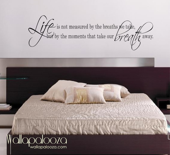 Life Is Not Measured Wall Decal Love Wall Decal Bedroom Wall Decal Inspirational Wall Decal