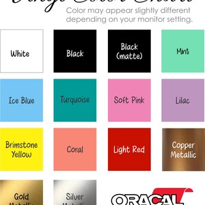 May include: Vinyl color chart with 12 different colors, including white, black, mint, ice blue, turquoise, soft pink, lilac, brimstone yellow, coral, light red, copper metallic, gold metallic, and silver metallic. The chart also includes the text "ORACAL 651".