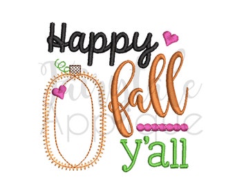 Digital Machine Embroidery Design - Happy Fall Y'all Applique