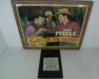 1950's Bob Steele/ "Thunder in the Desert"-Vintage Western Lobby Card display