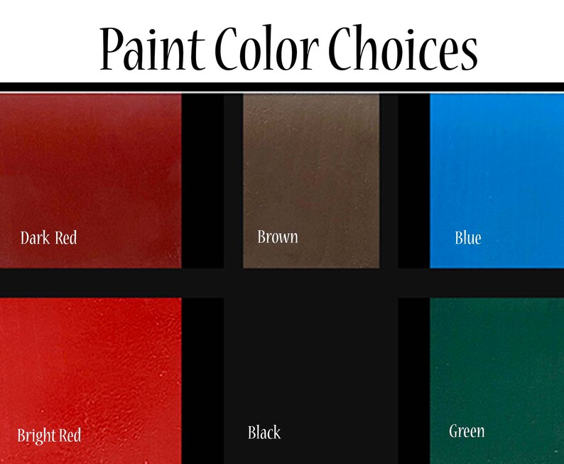 May include: Paint color choices for a project. The colors are dark red, bright red, brown, black, blue, and green.