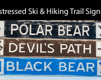 Personalized Distressed Rustic Ski Snowboard Hiking Trail Signs Ski Mountain Décor Cabin Lodge Ski Chalet Bar Signs Gifts for Skier Hiker