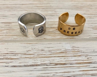 Be Present Stamped Ring - Mantra Ring - Intention Ring - Lotus Ring - Buddha Ring - Be Here Now Ring