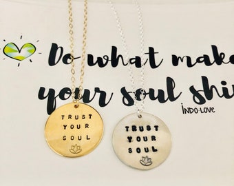 Trust Your Soul Necklace - Hand Stamped Necklace - Disc Necklace - Mantra Necklace - Intentional Jewelry - Yoga gifts - Trust the Universe