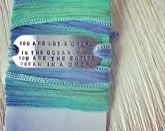 You Are Not A Drop in the Ocean You are the Entire ocean in a drop - rumi quote - silk wrap bracelet - beach jewelry - beachy gifts for her