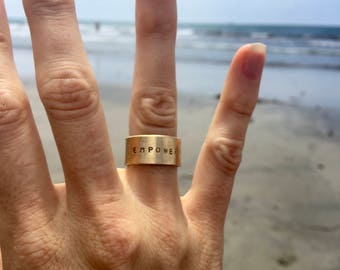 Empower Stamped Ring - Mantra Ring - Intention Ring - Empowered Women - Custom Ring - We Rise By Lifting Others - Gift for team