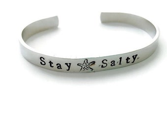 Stay Salty Hand Stamped Aluminum Cuff Bracelet - Beach Jewelry - Surf Ocean Girl Ride the Wave