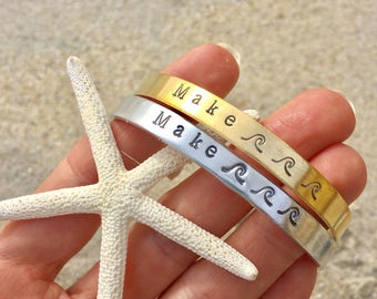 Make Waves Hand Stamped Cuff Bracelet - Beach Jewelry - Surf Ocean Girl Ride the Wave - Beachy Bracelet - Mermaid - graduation gift