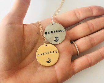 Manifest Necklace - Hand Stamped Necklace - Disc Necklace - Mantra Necklace - Intentional Jewelry - Yoga gifts - Trust the Universe - moon