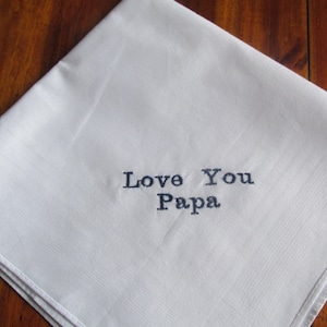 Papa Handkerchief, Embroidered Handkerchief, Personalized Hanky