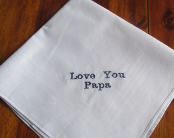 Papa Handkerchief, Embroidered Handkerchief, Personalized Hanky