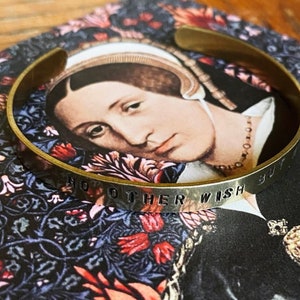 Katherine Howard “No Other Wish But His” Cuff - Tudor Jewelry - History Lover - Henry VIII