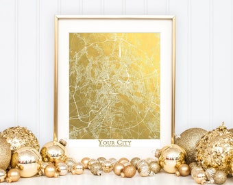 Custom Gold Foil City Map, Any Town or City, International or USA, Foil Print, Gold Map Print, Metallic Map, Anniversary Wedding Gift