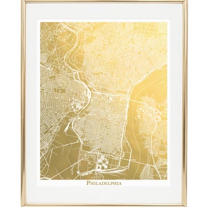 Philadelphia Map, Philadelphia Gold Foil Print, Gold Foil Print, Philadelphia Wall Art, Gift for Traveler, Gold Pressed Art. City Art