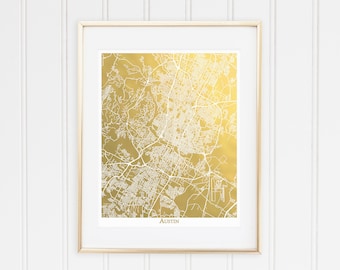 Austin Map Gold Foil Print of Austin, Texas, Map of Austin Print, Gift for Graduate, City Art