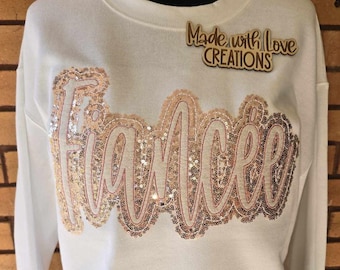 Embroidered Fiancée Sequin Sweatshirt, Engagement Gift