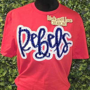 REBELS Shirt, Spirit Shirt, School Spirit, Embroidered REBELS Team Shirt, Game Day, Sports, Football Shirt, School Shirt