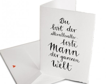 Valentinskarte für den besten Mann  | Grußkarte mit Umschlag zum Valentinstag, Vatertag, Geburtstag | Schwarz Weiß | Handlettering Bütte