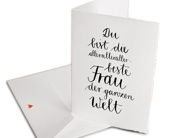 Valentine's card for the best woman | Greeting card with envelope for Valentine's Day, Mother's Day, birthday | Black and white | Handlettering Bütte