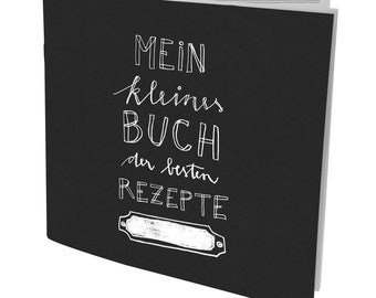 Rezeptbuch zum Selberschreiben mini | kleines DIY Kochbuch, Backbuch, Geschenkidee | Tafel Schwarz, Weiß | Recyclingpapier, Klammerheftung