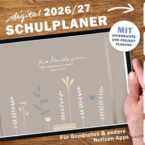 Könnte beinhalten: Ein digitaler Schulplaner 2026/27 auf einem Tablet. Der Planer hat ein beiges Cover mit floralen Illustrationen und dem Wort "Kalender" in Schreibschrift. Zusätzlicher Text lautet "Für Goodnotes & andere Notizen-Apps".