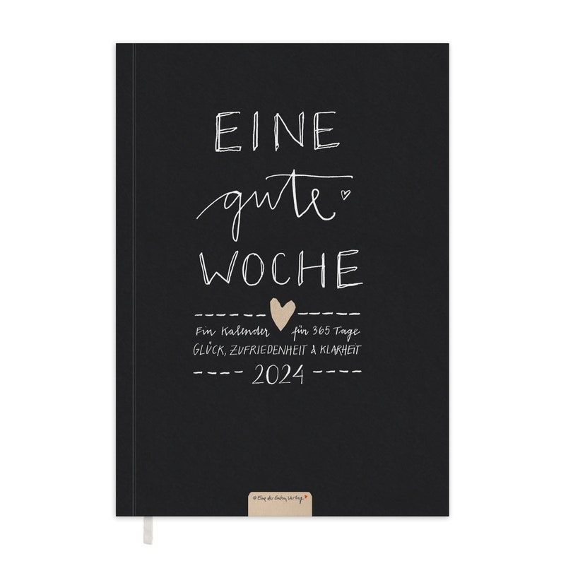 Terminkalender A5 für 2024 Eine gute Woche Wochenplaner und Notizbuch für mehr Achtsamkeit Softcover Taschenkalender Schwarz Weiß Bild 1