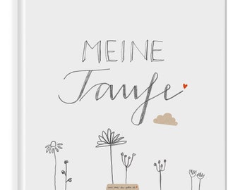 Gästebuch - meine Taufe | weiß mit Blumen | Taufbuch für Tauffeier, Tauffest, Taufgeschenk | 100 blanko Seiten, Recyclingpapier, Hardcover