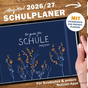 Op de afbeelding: Een digitale schoolplanner voor 2026/27, weergegeven op een tablet. De omslag is marineblauw met witte tekst en bloemaccenten. Tekst bevat "SCHULE" en "Für Goodnotes & andere Notizen-Apps".
